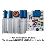 ND-20A-6EMC-K induction cooker power board replaces SUNHOUSEE - CANZZY stove model CZ ITC 666 - SHB8