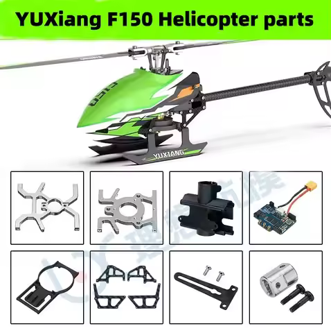 YU Xiang YUXiang F150 F05 RC Helicopter spare parts propeller motor ESC Landing Motherboard charger 