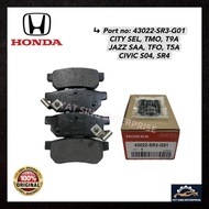 HONDA CIYT TMO SEL SAA JAZZ GD3 GE8 SR3 SR4 SO4 S5A T9A REAR BRAKE PAD 43022-SR3-G01