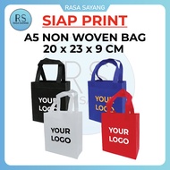 【SIAP PRINT】A5 Non Woven Bag Paling Murah, A5 Shopping Bag, Tote Bag / ETA5