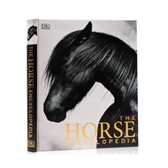 Original DK Illustrated Encyclopedia of horses in English the horse encyclopedia horse breed evoluti