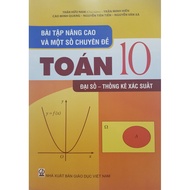 Book - Advanced exercises and some Math 10 Algebra topics