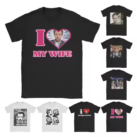 Men's I Love My Wife Dr Gregory House MD T Shirt Pure Cotton Tops Funny Short Sleeve Round Collar Te