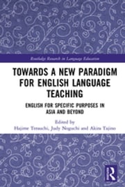 Towards a New Paradigm for English Language Teaching Hajime Terauchi