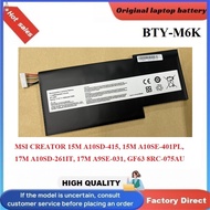 High Quality Battery MSI GF65 WF65 MS-17B4 MS-16R1 MS-17F3 MS-16R3 MS-17F1 MS-17F4 17F2 Model：BTY-M6
