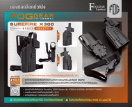 ซอง FogGear Universal Surefire X300 Kydex Holster BY:CYTAC BY BKKBOY