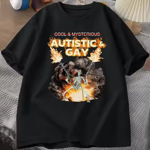 Autistic and Gay Skeleton Explosion T Shirt Unhinged Skeleton Autism Meme T-Shirt Cotton Short Sleev