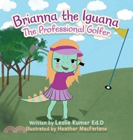 38668.Brianna The Iguana: The Professional Golfer