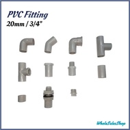 3/4" 20mm PVC Pipe Fitting Connector Sambungan Paip Air ELBOW 45 DEGREE END CAP SOCKET TEE TANK CONNECTOR