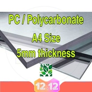 PC / Polycarbonate A4 Clear Sheet 5mm Thickness
