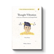 Motivational Book - Thought Vibration - William Atkinson