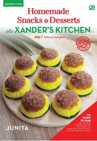 HOMEMADE SNACKS & DESSERTS ALA XANDERS KITCHEN