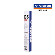 VICTOR ลูกแบดมินตัน รุ่น NCS MAX ( 1 หลอด 12 ลูก )