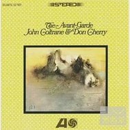 John Coltrane &amp; Don Cherry / The Avant-Garde