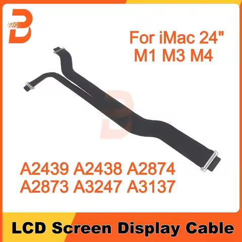 Original For iMac 24'' M1 M3 M4 A2439 A2438 A2874 A2873 A3247 A3137 LCD LVDs Cable Camera and Embedd
