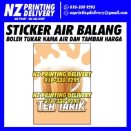 Sticker Air Balang Teh Tarik