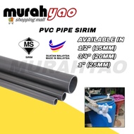 (SELL WITH FEET) 1/2",3/4",1" PVC Pipe SIRIM/PVC Grey Pipe/Paip PVC Kelabu SIRIM Tebal