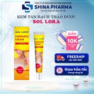 Kem Tan Hạch Thảo Dược Sol Lora - Kem Sol Lora Tiêu Hạch U Mỡ Hạch Bạch Huyết U Bã Đậu Hiệu Quả