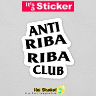 Anti Riba Sticker Riba Club Islamic Muslim Dakwah Sticker Waterproof Vinyl
