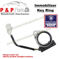 Immobilizer Key Ring Antenna Kunci - Proton Gen 2 Waja Campro Saga BLM FL FLX Satria Neo Exora Preve