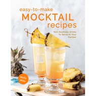 Recipe - Easy-To-Make Mocktail Recipes - Non Alcoholic Drinks To Serve