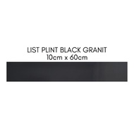 List Plint Lantai Granit Hitam Ukuran 10x60