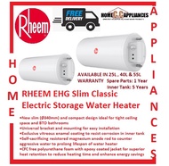 RHEEM EHG-25/40/55 Slim Classic Electric Storage Water Heater / FREE EXPRESS DELIVERY