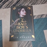 dhia the bad boys cinderella by cik bawang