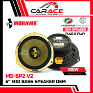 MOHAWK Speaker Saga VVT Plug and Play Speaker PNP Front Rear Door PROTON Saga 2016-Present OEM Car S