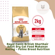 🔥 [ORIGINAL] ® ROYAL CANIN 2kg Dry Cat Food for Breed BSH Bengal Persian Maine Coon