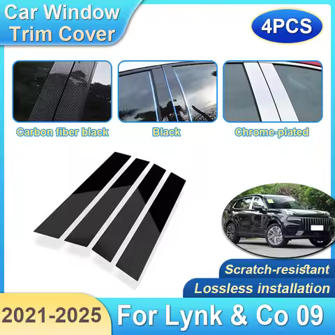 4PCS For Lynk & Co 09 Accessories 2021~2025 2023 Car B C Pillar Window Trim Cover Anti-scratch Water
