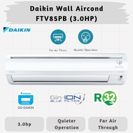 Daikin Standard Aircond FTV85PB 3.0HP with Built In Wifi, Quiet Operation and Far Air Throw