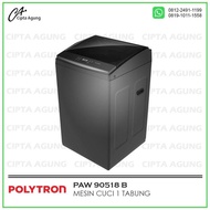 Polytron Mesin Cuci 1 Tabung 9Kg Paw 90518B / 90518 B / Paw90518