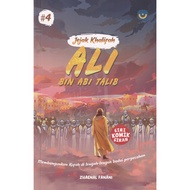 JEJAK KHALIFAH - ALI BIN ABI TALIB