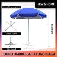 2.4M Round Umbrella With Stand/Payung Niaga/Payung Bazaar/Night Market Canopy/Payung Pasar Malam