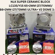 NLK SUPER CERAMIC BLOCK LC135/Y15 65+2MM / 66+2MM ULTRA+ V2 DOME 3.0MM 65 66