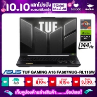 [ใช้คูปองลดเหลือ 28480.-] NOTEBOOK (โน้ตบุ๊ค) ASUS TUF GAMING A16 FA607NUG-RL116W 16" FHD+ 144Hz/RYZ