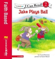 Jake Plays Ball Crystal Bowman