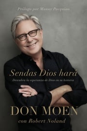 Sendas Dios hará Don Moen