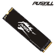 PUSKILL SSD M.2 NVMe 1TB 512GB 256GB 128GB PCIe M2 2280ฮาร์ดดิสก์โซลิดสเตทไดรฟ์สำหรับโน็คบุคตั้งโต๊ะภายใน