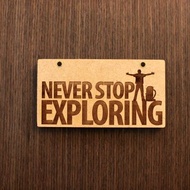 Never stop exploring 車牌