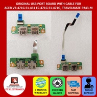 ACER V3-471G E1-431 EC-471G E1-471G P243-M LAPTOP DUAL USB PORT BOARD WITH CABLE DAZQSATB6C0 (USED)