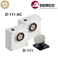 DEMCO MAGNETIC DOOR HOLDER D-111 24VDC / D-111 AC 240VAC