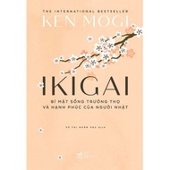 Ikigai Book - The Japanese Secret to Longevity and Happiness