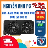Vga - Used ASUS RTX 2060 ASUS DUAL EVO 6GB OC CARD -
