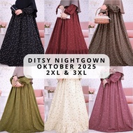 DITSY NIGHTGOWN SIZE 2XL & 3XL OCTOBER 2025 EDITION by Ditsyofficial