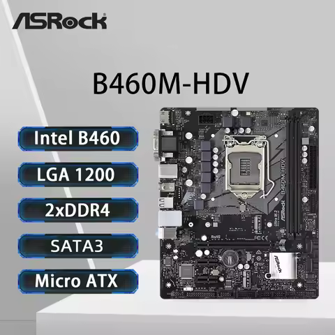 ASRock B460M-HDV Motherboard LGA 1200 Support i9-10900K i7-10700K i5-10600K i3-10100 CPU 2xDDR4 2933