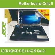 ET24 MB-AC-3 MOTHERBOARD MOBO LAPTOP ACER ASPIRE 4736 KALG0 LA-4494P