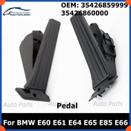 35426859999 35426860000 Refueling Accelerator Pedal For BMW E60 E61 E64 E65 Z4 E85 E66 Automatic Tra