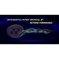 Yonex Nanoflare 800LT(free string +grip)